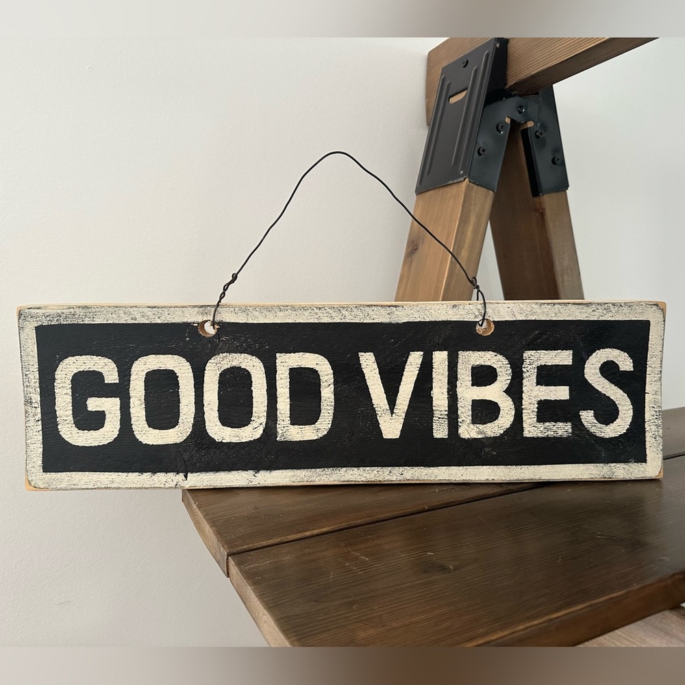Good Vibes Wall Sign